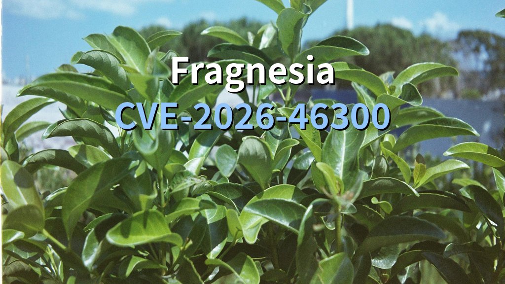 Fragnesia（CVE-2026-46300）｜パッチが新たな穴を作った2026年5月のLinuxカーネル事件